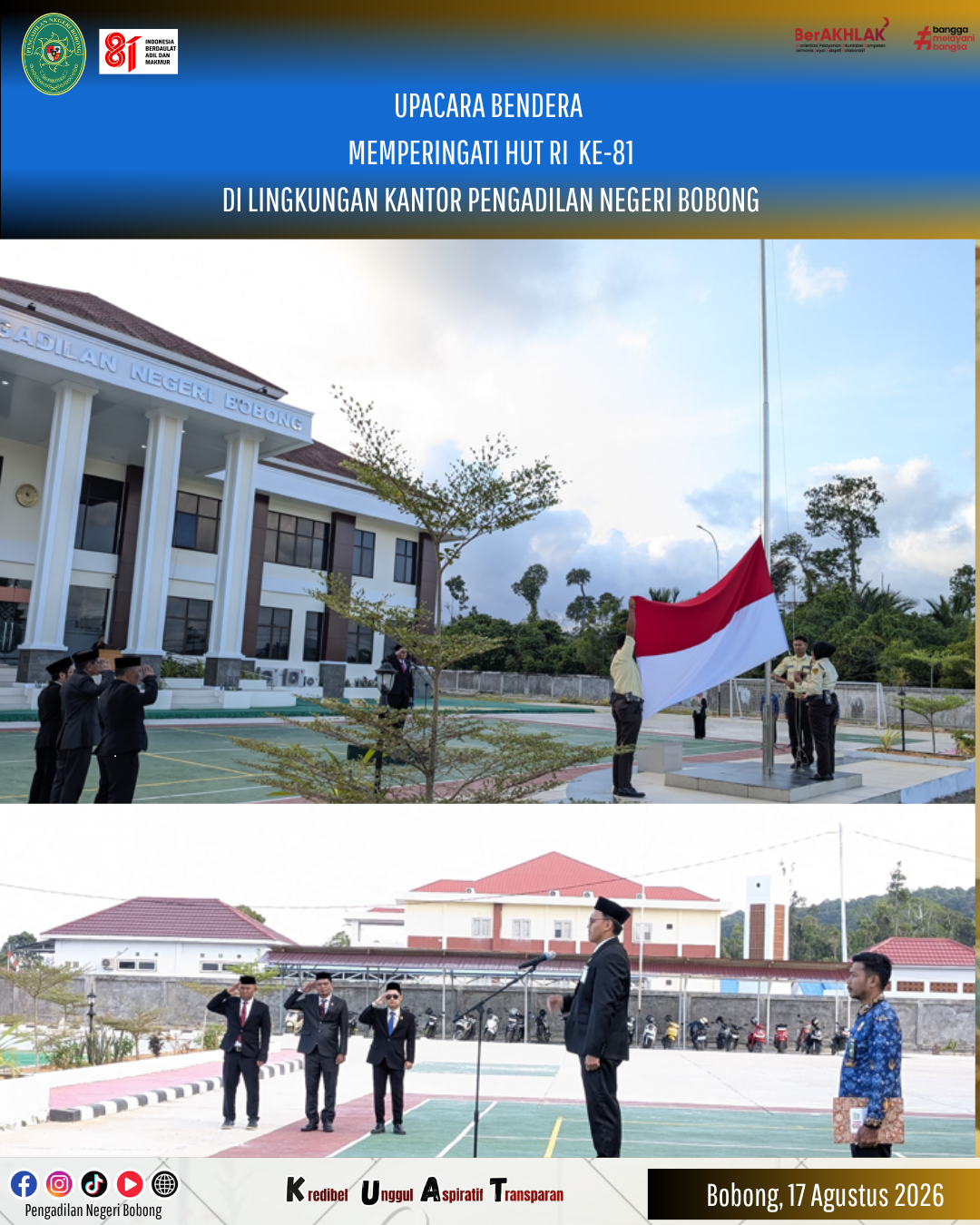 UPACARA BENDERA MEMPERINGATI HUT RI KE-81